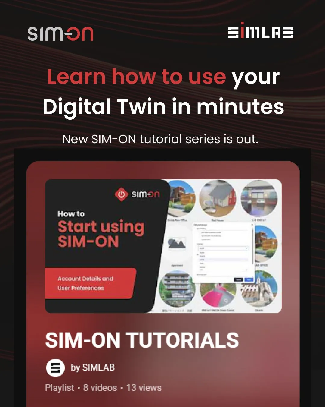 Unlock the Power of Digital Twins New SIM-ON Video Tutorial Series Released